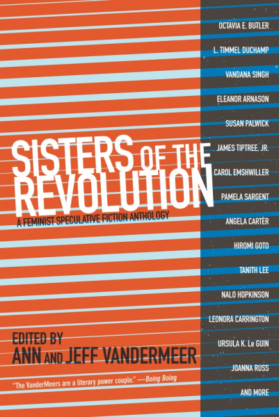 Image for Sisters of the Revolution: A Feminist Speculative Fiction Anthology