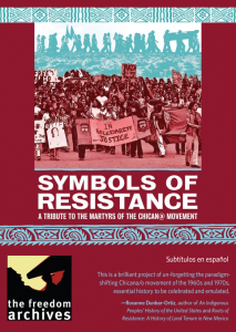 Symbols of Resistance: A Tribute to the Martyrs of the Chican@ Movement (DVD)