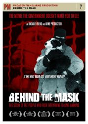 Image for Behind the Mask: The Story of The People Who Risk Everything to Save Animals by Shannon Keith by Shannon Keith