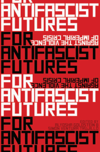 For Antifascist Futures (Common Notions)