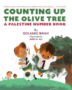 Counting up the Olive Tree: A Palestine Number Book